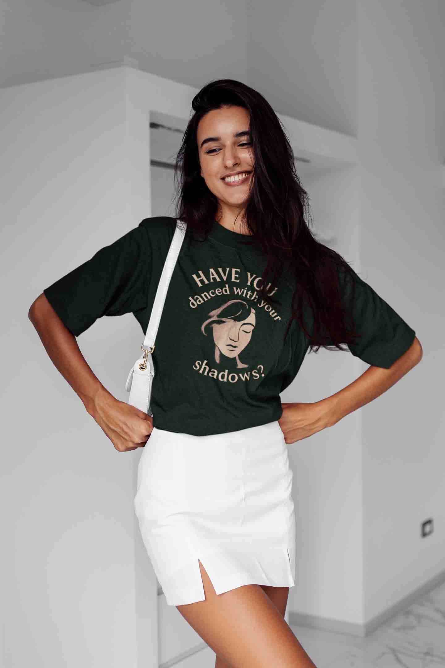 Have You Danced With Your Shadows? Women Oversized Tee (Bottle Green)