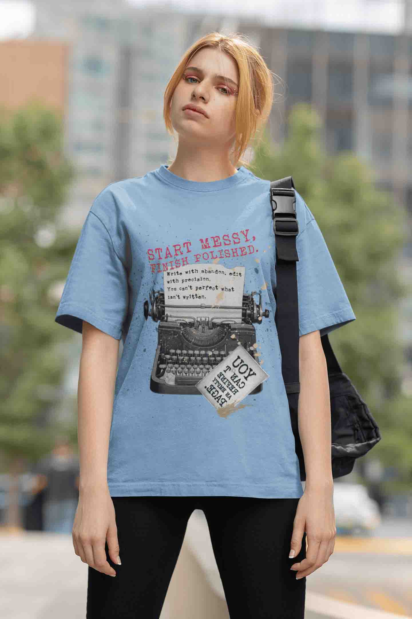 Start Messy, Finish Polished Oversized T-Shirt | The OddBall Wagon image 2