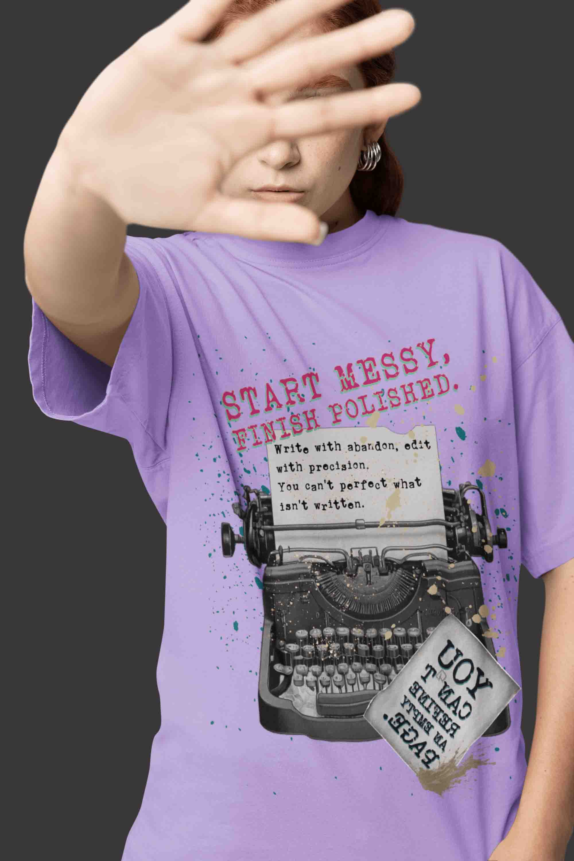 Start Messy, Finish Polished Oversized T-Shirt | The OddBall Wagon image 3